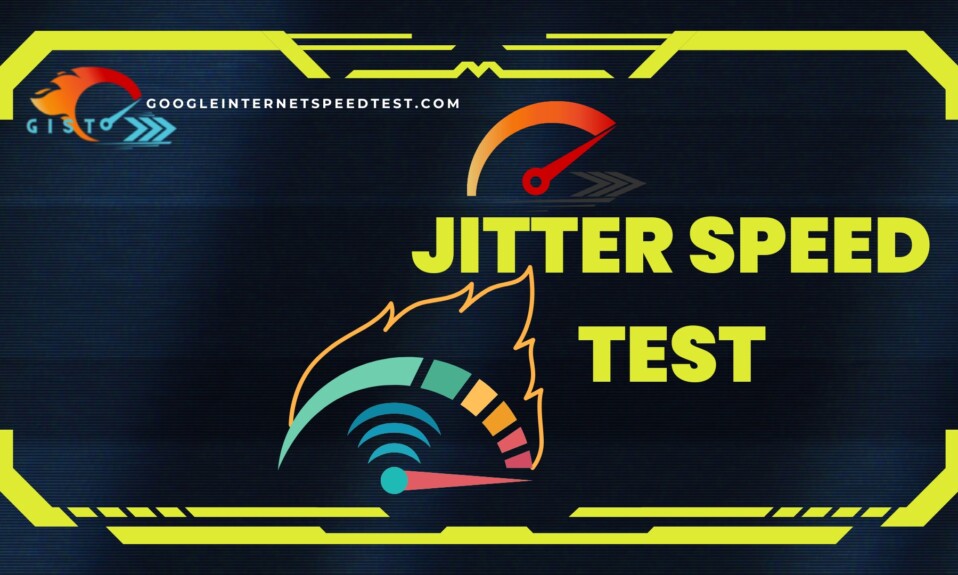 Jitter Speed Test