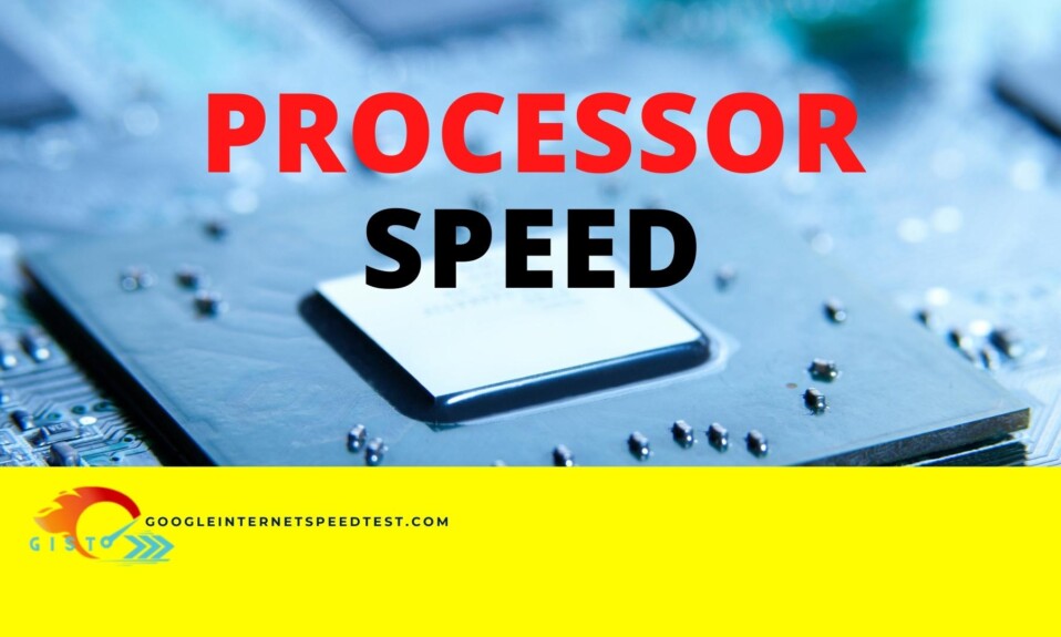 Processor Speed