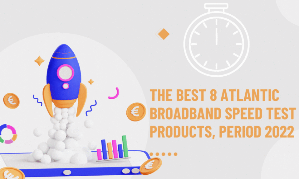 The Best 8 Atlantic Broadband Speed Test